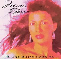 A una mujer como yo