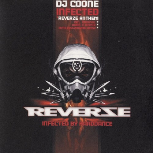 Infected (Reverze 2006 Anthem)
