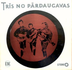 Trīs no Pārdaugavas