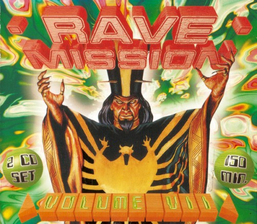 Rave Mission, Volume VII
