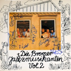 Die Bremer Jatzmusikanten, Vol. 2