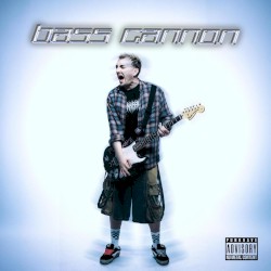 Bass Cannon
