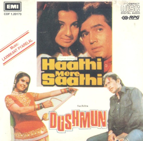 Haathi mere Saathi / Dushman