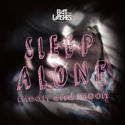 Sleep Alone / Moon and Moon