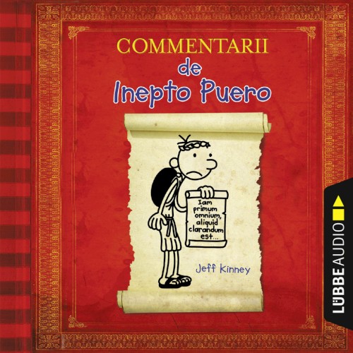 Commentarii de Inepto Puero: Gregs Tagebuch auf Latein