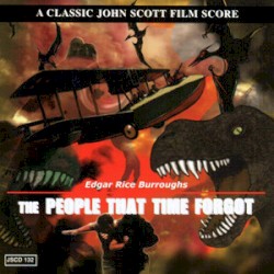 The People That Time Forgot (A Classic Film Score)