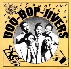 Doo-Bop-Jivers, Volume 1