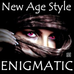 New Age Style - Enigmatic 31
