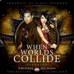 When Worlds Collide, Volume One