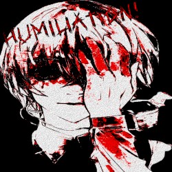 HUMILIATION