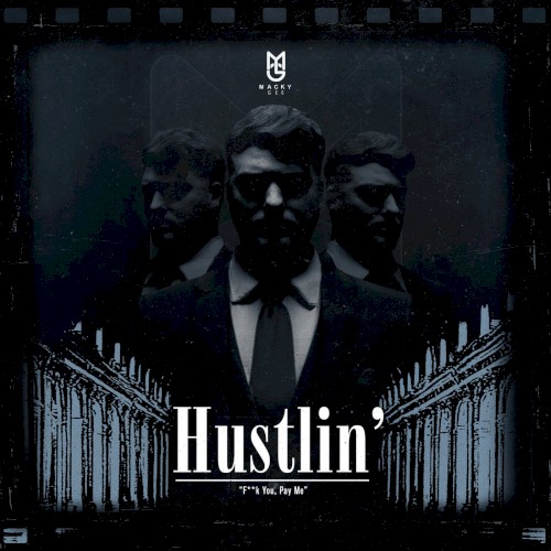 Hustlin'