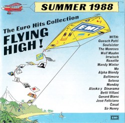 Summer 1988 - Flying High! - The Euro Hits Collection