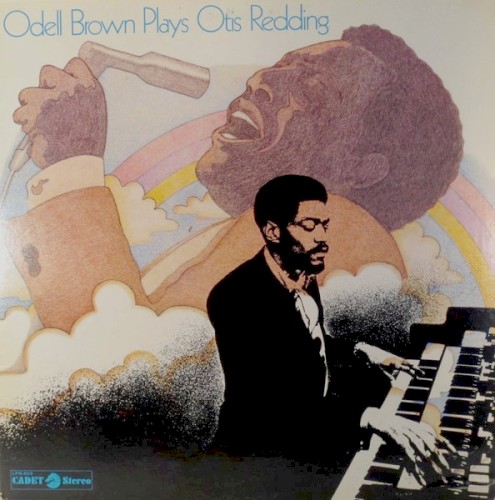 Odell Brown Plays Otis Redding