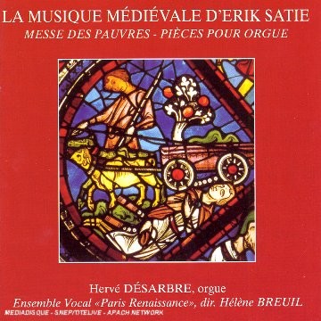 La Musique médiévale d'Erik Satie
