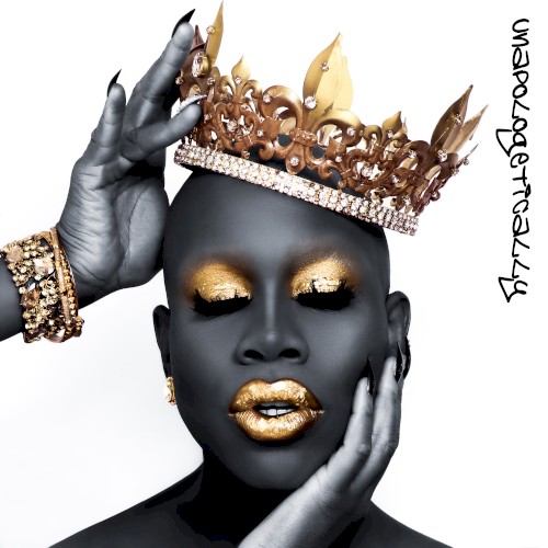 Unapologetically