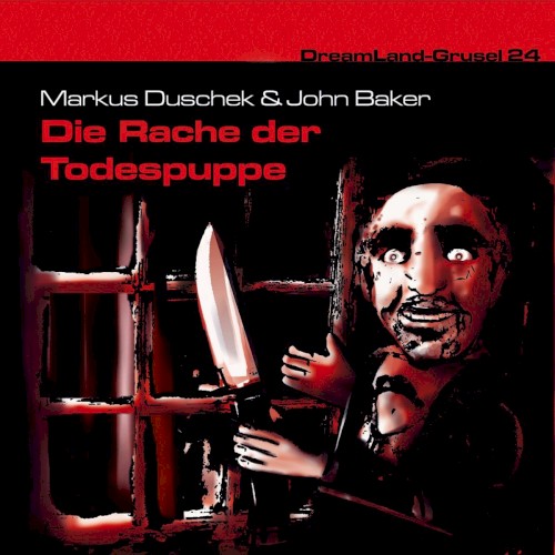 Dreamland Grusel, Folge 24: Die Rache der Todespuppe