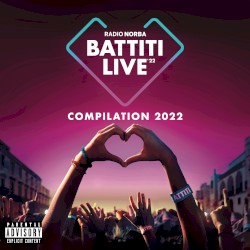 Radio Norba - Battiti Live ’22 Compilation
