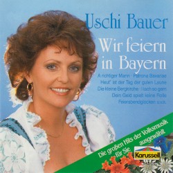 Wir feiern in Bayern