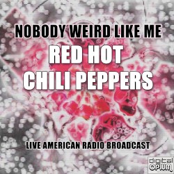 Nobody Weird Like Me (live)