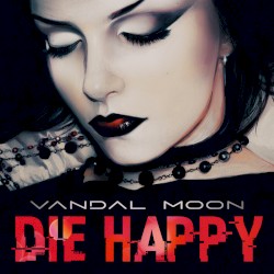DIE HAPPY