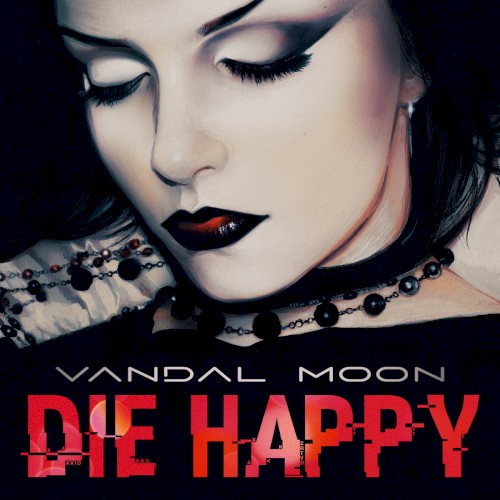 DIE HAPPY
