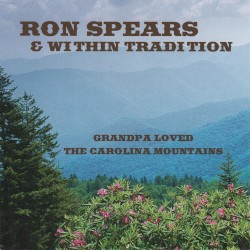 Grandpa Loved the Carolina Mountains