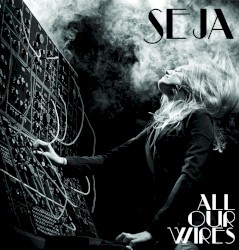 All Our Wires