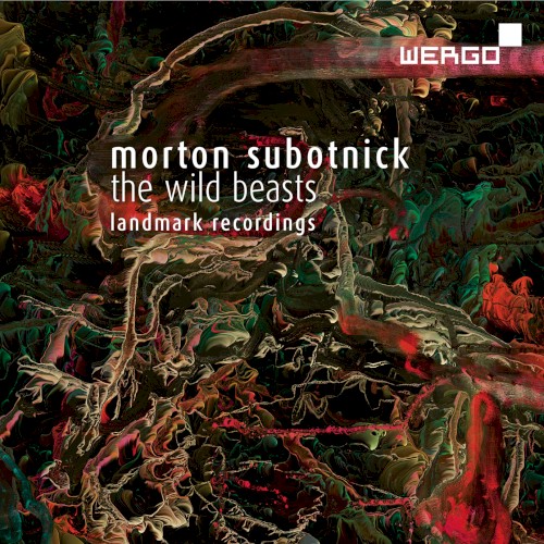 The Wild Beasts. Landmark Recordings
