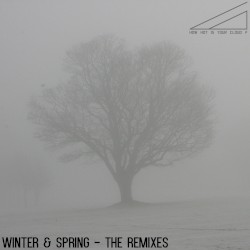 Winter & Spring - The Remixes
