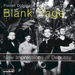Blank Page - New Impressions of Debussy