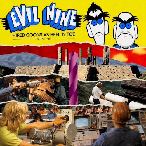 Hired Goons / Heel ’n Toe