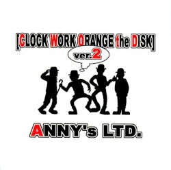 CLOCK WORK ORANGE the DISK ver.2