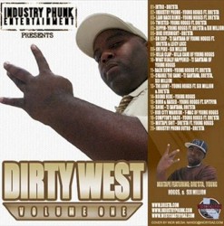 Dirty West, Volume One
