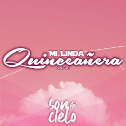Mi linda quinceañera