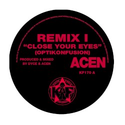 Close Your Eyes