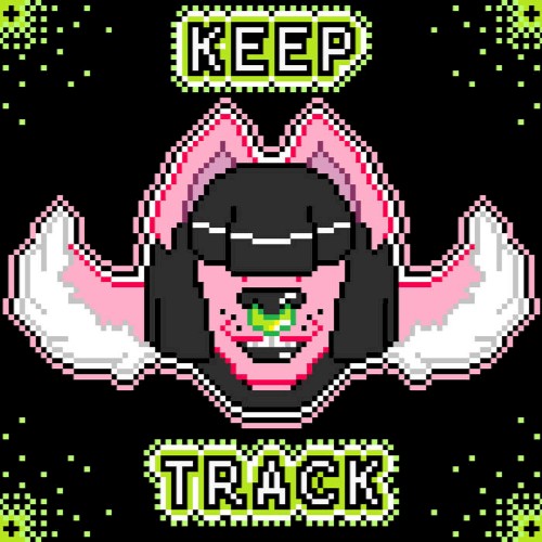 Keep Track (UNRELEASED 2015 ALBUM)
