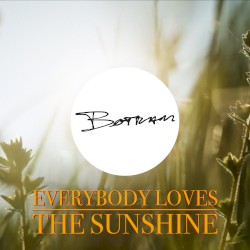Everybody Loves The Sunshine