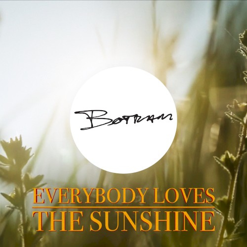 Everybody Loves The Sunshine