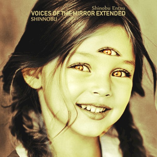 Voices of the Mirror (Extended Version)
