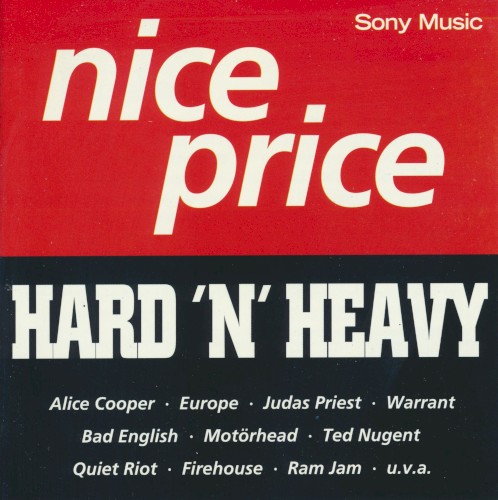 Nice Price: Hard ’n’ Heavy