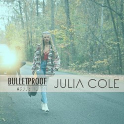 Bulletproof (acoustic)