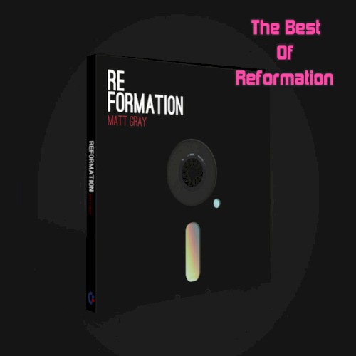 The Best of Reformation