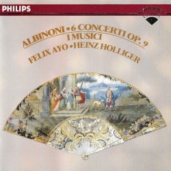 Tomaso Albinoni: Six Concerti, Op 9