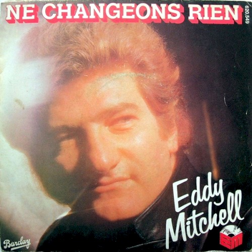 Ne changeons rien