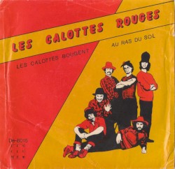 Les Calottes Bougent/Au Ras Du Sol