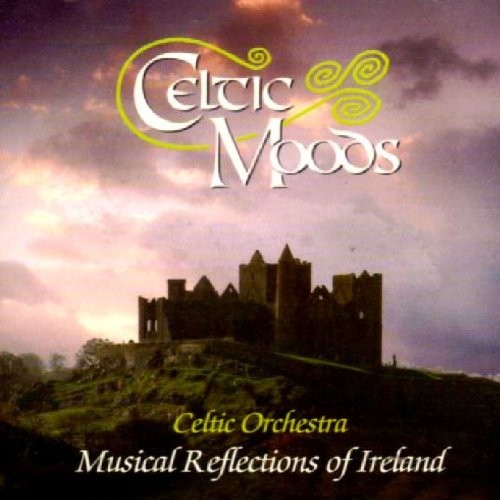 Celtic Moods: Musical Reflections of Ireland