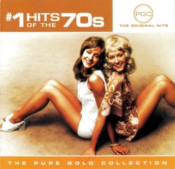#1 Hits of the 70s (The Pure Gold Collection)