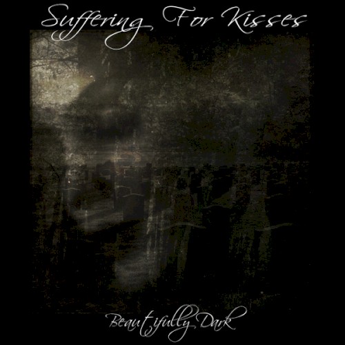 Beautifully Dark