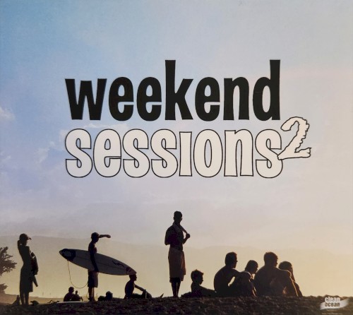 Weekend Sessions2