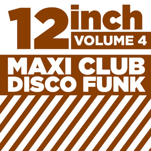 12 Inch Maxi Club Disco Funk, Vol. 4